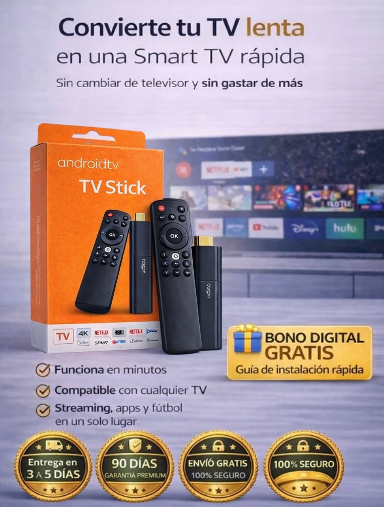 Android TV Stick Pro Max™
Convierte cualquier TV en Smart TV en 2 minutos — sin técnicos, sin instalaciones.